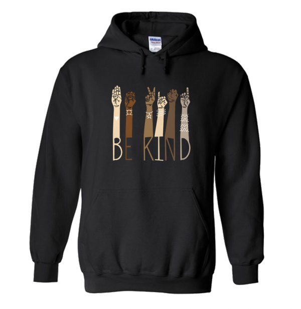 Be kind Sign language arms Hoodie SN