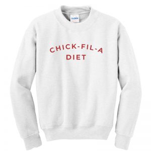 Chick Fil A Diet Sweatshirt SN