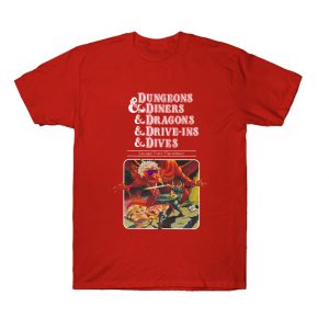 Dungeons & Diners & Dragons & Drive-Ins & Dives - Escape from Flavortown T-Shirt SN