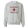 El Royale Boxing Club Sweatshirt SN