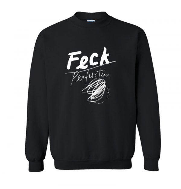 Feck Perfuction Sweatshirt SN