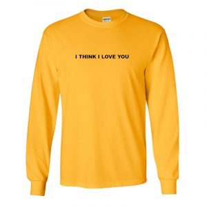 Phora I Think I Love You sweatshirt SN