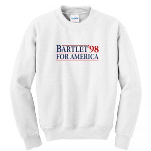 West Wing Bartlet For America 1998 Sweatshirt SN