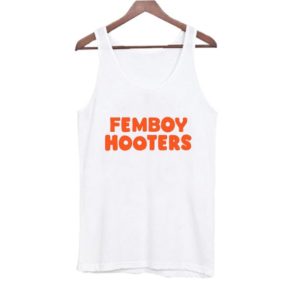 Femboy Hooters Tank Top SN