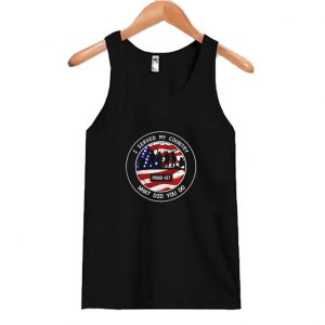 I Served My Country What Did You Do Tanktop SN