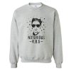 Notorious RBG Sweatshirt SN