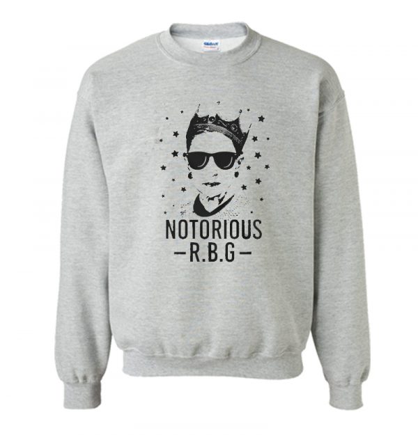 Notorious RBG Sweatshirt SN