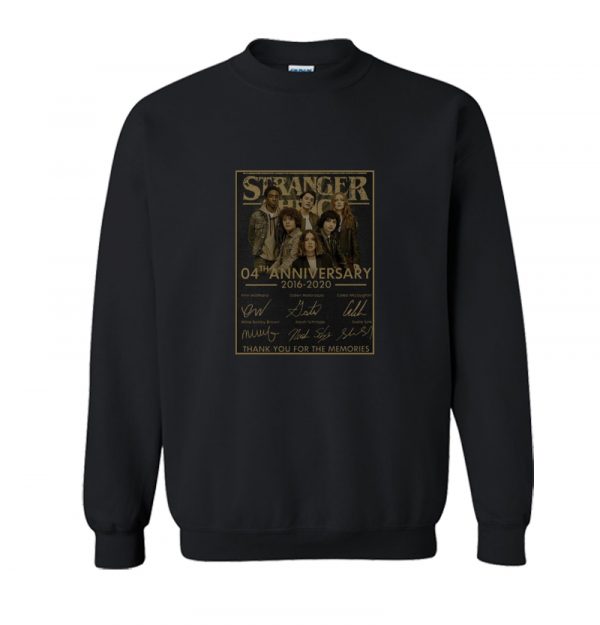 Stranger Things 04th Anniversary 2016-2020 Thank You For The Memories Sweatshirt SN