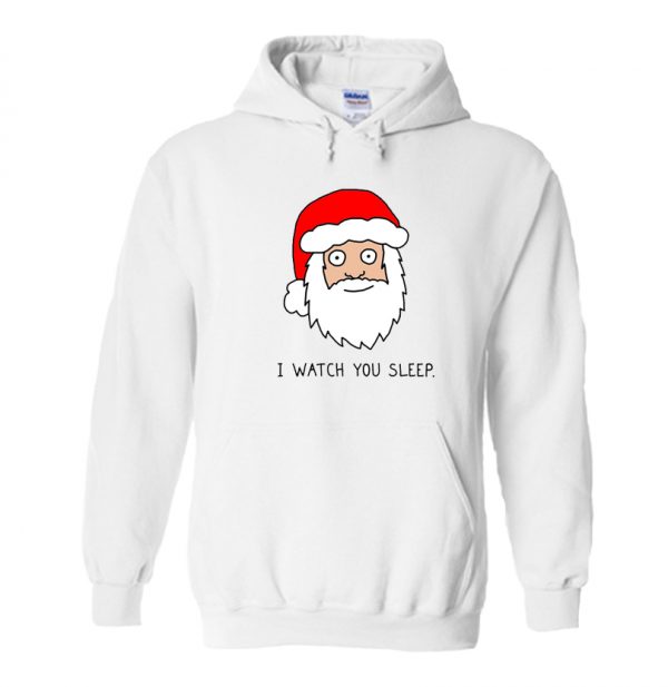 Creepy Santa - I Watch You Sleep Hoodie SN