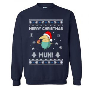 Drippy Merry Christmas Mun! Sweatshirt SN