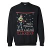 Merry Cinnamon Have A Belter Sweatshirt SN