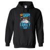 Oh Ship It’s a Family Trip hoodie SN