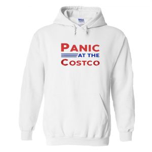 Panic At The Costco Hoodie SN
