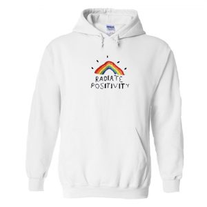 Radiate Positivity Hoodie SN