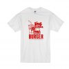 The Big Kahuna Burger T Shirt SN