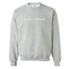 #outnumbered Sweatshirt SN