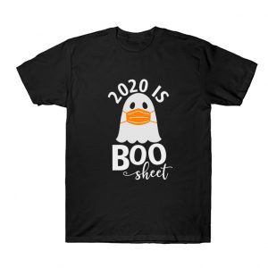 2020 is Boo Sheet Halloween T Shirt SN