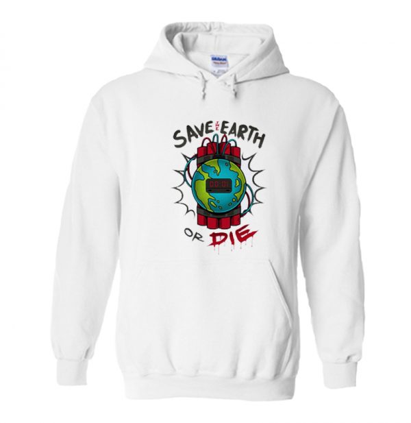 Timeboom - Save The Earth Or Die hoodie SN