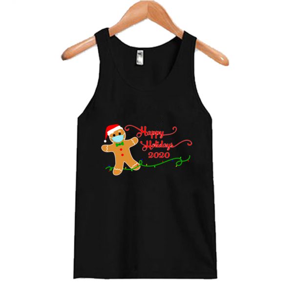 Happy Quarantine Holidays 2020 Tank Top SN