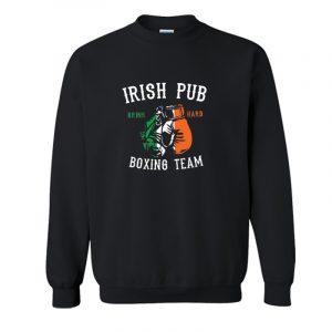 Irish pub boxing Team Sweatshirt SN