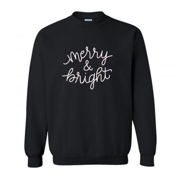 Merry and Bright Christmas sweatshirt SN