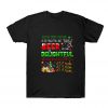 Oh The Virus Outside Is So Frightful T Shirt SN