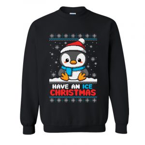 Penguin Have An ice christmas sweatshirt SN