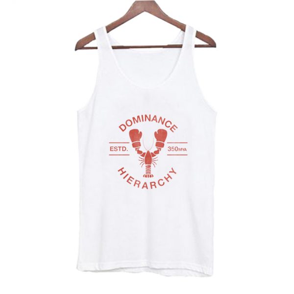 Top Lobster - Dominance Hierarchy Tank Top SN