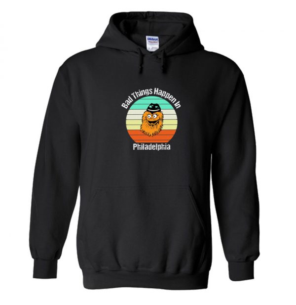 Bad Things Happen In Philadelphia Hoodie SN