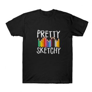 Painting Art - Pretty Sketchy T Shirt SN