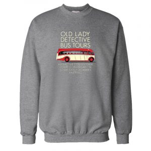 Old Lady Detective Bus Tours Sweatshirt SN