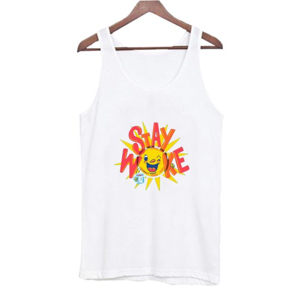 Stay Woke Tank Top SN