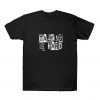 Talking Is Hard t-shirt SN