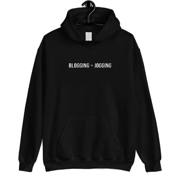 Blogging Jogging Hoodie SN