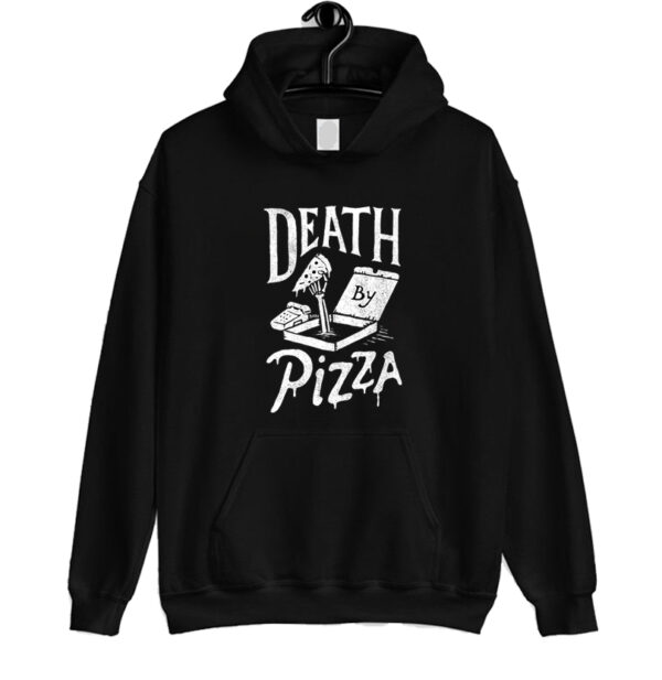 Death By Pizza Hoodie SN