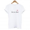 Live In Love T-Shirt SN
