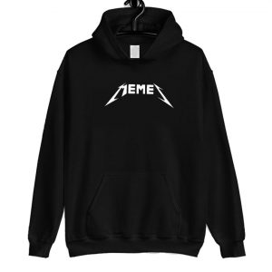 Memes Funny Metallica Font Hoodie SN