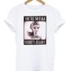 youre so fake barbies jealous tshirt SN