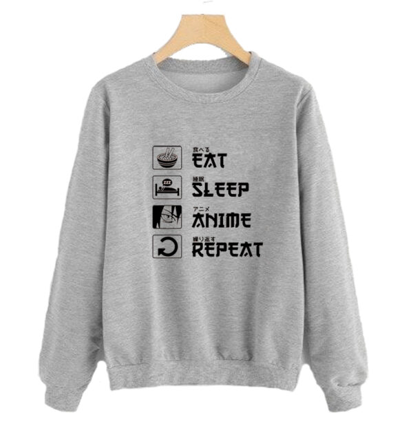 Eat Sleep Anime Repeat Sweatshirt SN