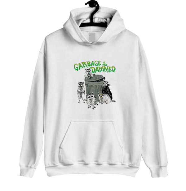 Garbage Of The Damned hoodie SN