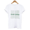 Plant Queen T-shirt SN