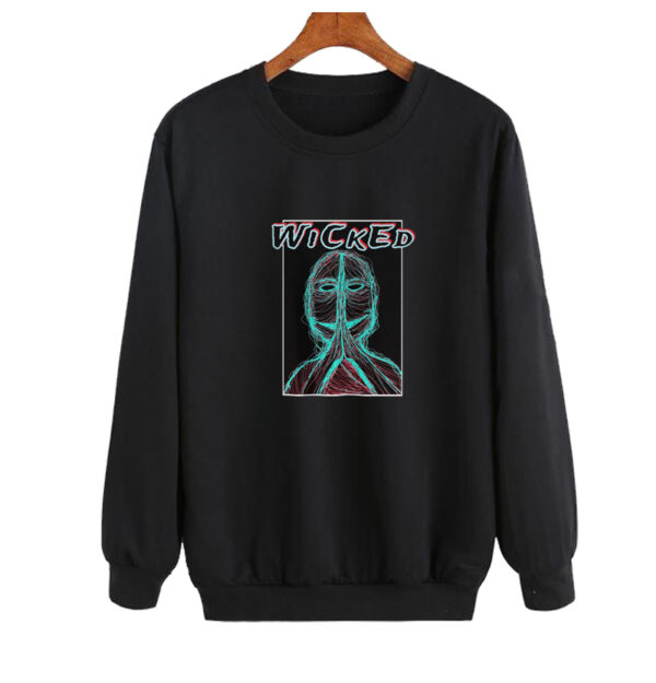 Pray for me wicked Sweatshirt SN