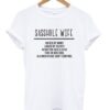 Sasshole Wife T-Shirt SN
