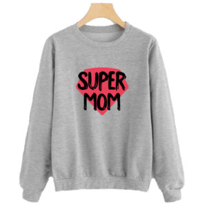 Super Mom Sweatshirt SN