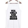 yes girls can tanktop SN