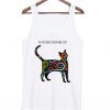 All you need is color and a cat Tank Top SN