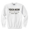 Yoga Now Wine Later Sweatshirt SN