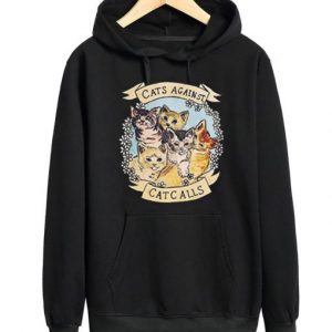 Cats Against Cat Calls Hoodie SN