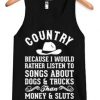 Country Quotes Adult Tank Top SN