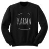 Karma Sweatshirt SN